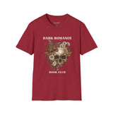 Dark Romance Book Club T-Shirt - Unisex Softstyle Tee
