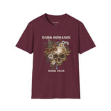 Dark Romance Book Club T-Shirt - Unisex Softstyle Tee