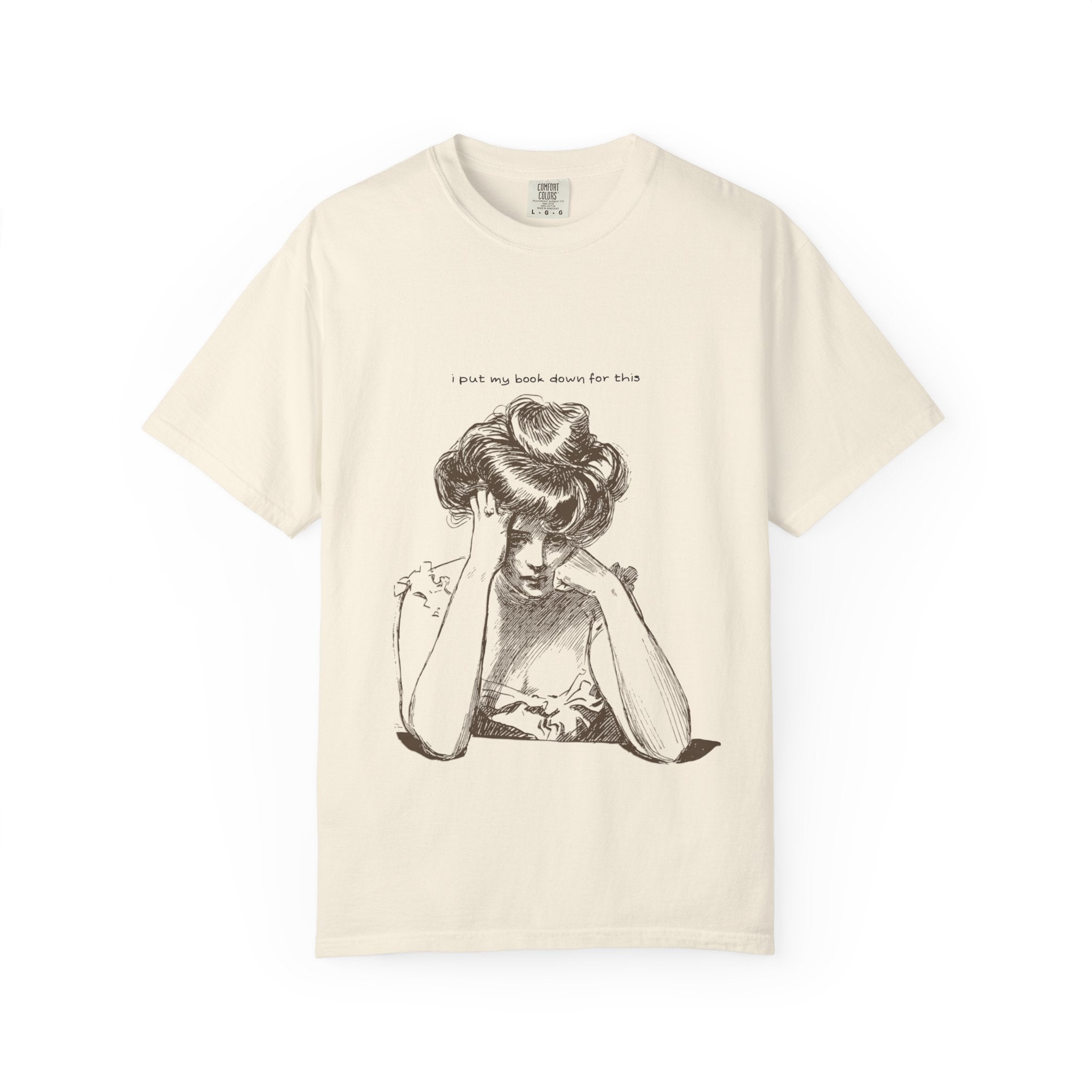 Put my book down to be here- Unisex T-Shirt - Cozy Literary Tee