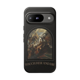 Tough Cases - Touch Her and Die Phone Case