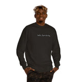 Hello, Feyre Crew Neck Sweatshirt