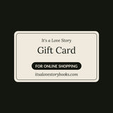 It's a Love Story online shop gift card, for online shopping at itsalovestorybooks.com
