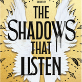 The Shadows That Listen- Louisa Carmody