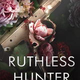 Ruthless Hunter