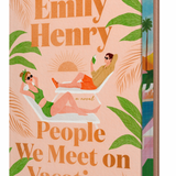 People We Meet on Vacation - by Emily Henry (Hardcover)