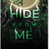 Hide From Me, by Trin Savage