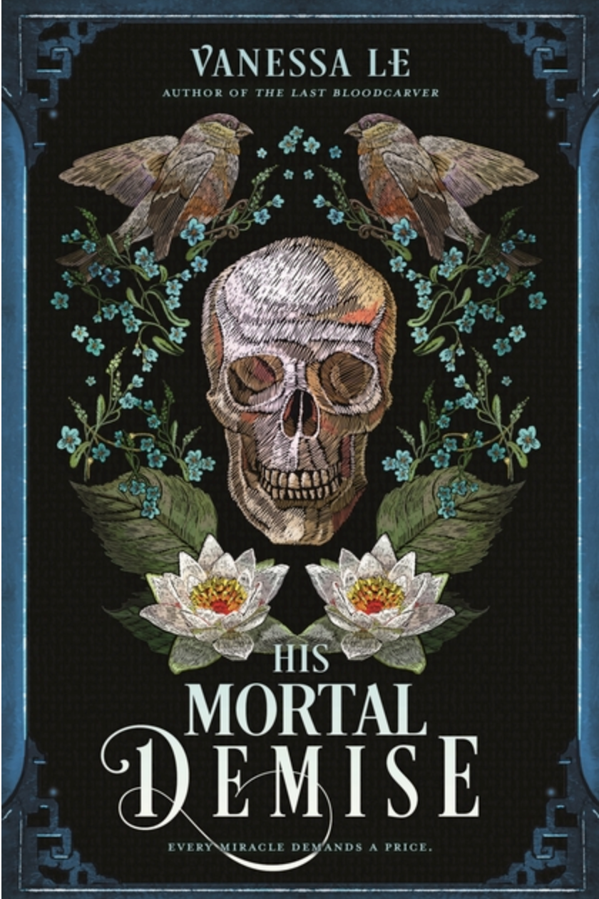 His Mortal Demise - (Last Bloodcarver Duology) (Paperback)