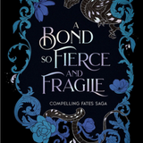 Bond So Fierce & Fragile (Paperback)