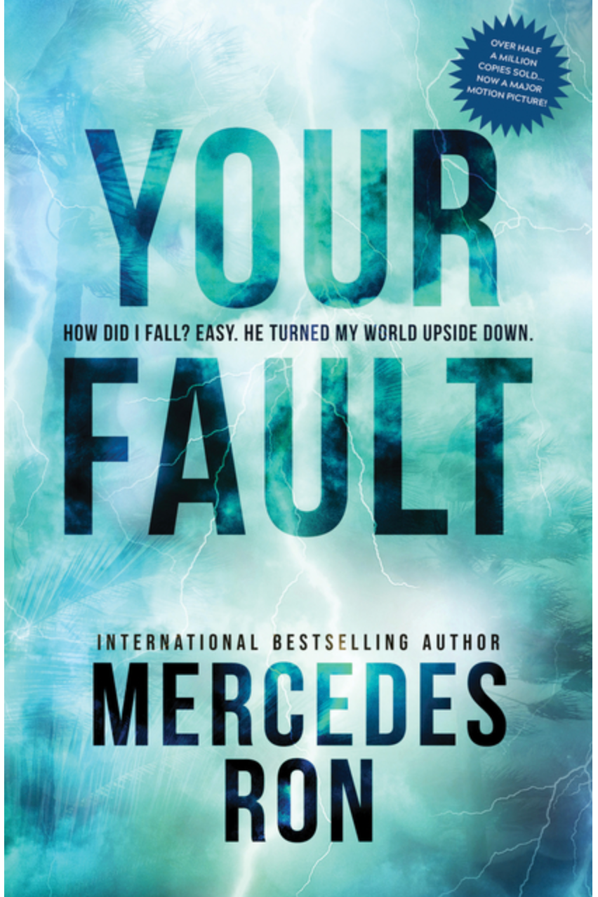 Your Fault - (Culpable)