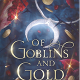 Of Goblins and Gold (Paperback)