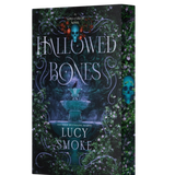 Hallowed Bones- Lucy Smoke