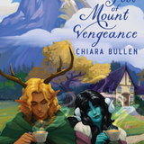 The Inn at the Foot of Mount Vengeance - (Hardcover)