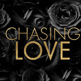 Chasing Love