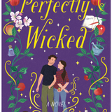 Perfectly Wicked -  (Hardcover)