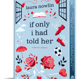 If Only I Had Told Her (Collector's Edition)  (Hardcover)
