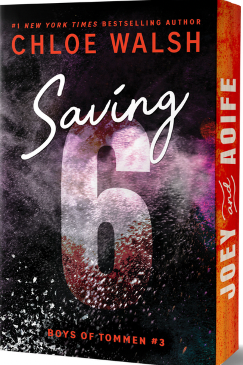 Saving 6 (Deluxe Edition) - (Boys of Tommen) by Chloe Walsh (Paperback)