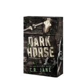 Dark Horse- C.R. Jane