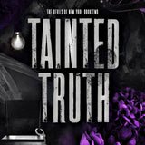 Tainted Truth: A Dark Why Choose Romantic Suspense (The Devils of New York, Book 2)