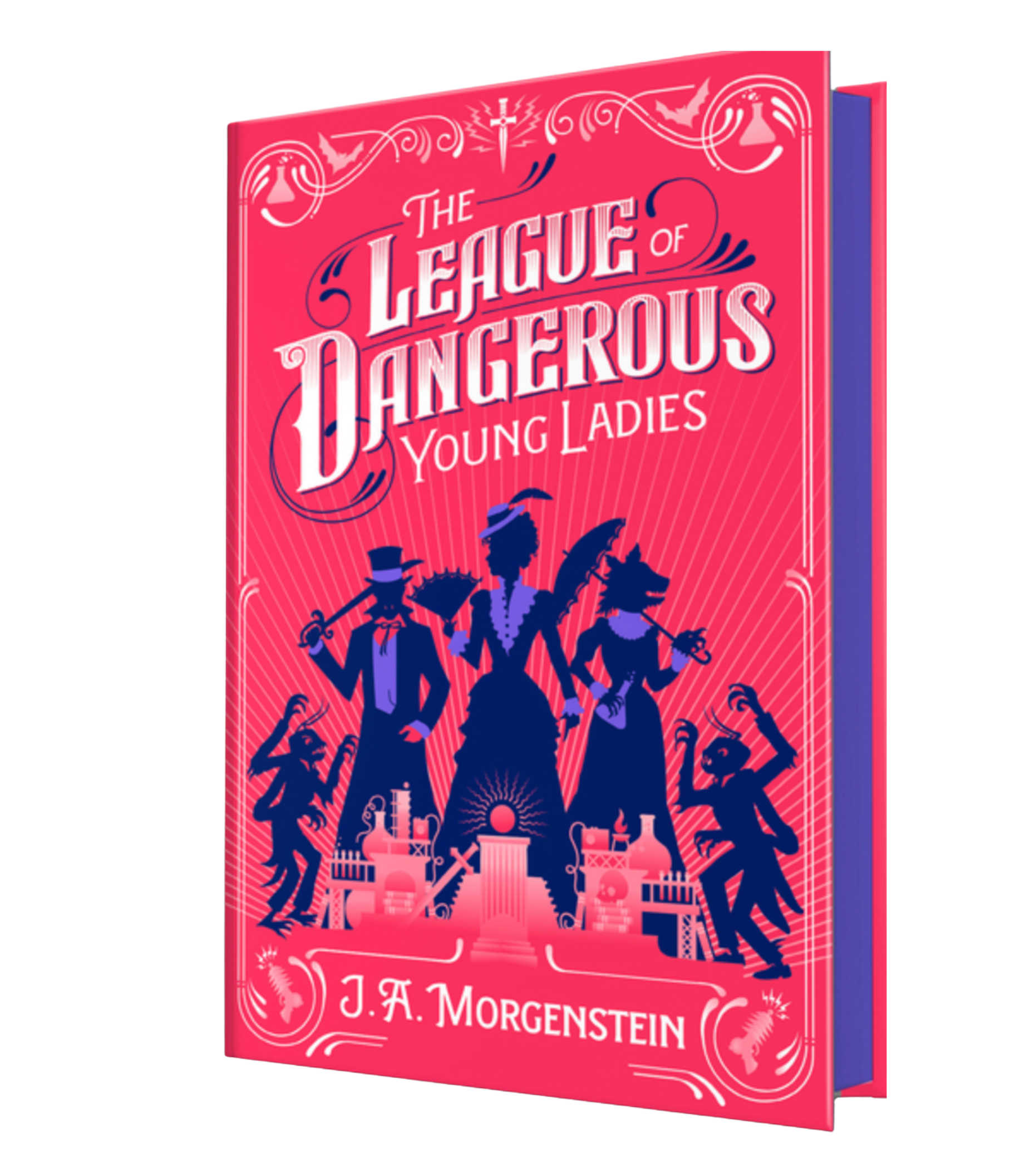 The League of Dangerous Young Ladies- J.A. Morgenstein