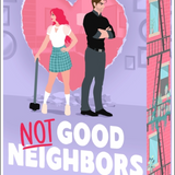 Not Good Neighbors - (Paperback)