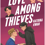 Love Among Thieves- Katrina Kwan
