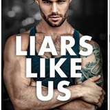 Liars Like Us
