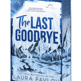 The Last Goodbye- Laura Pavlov