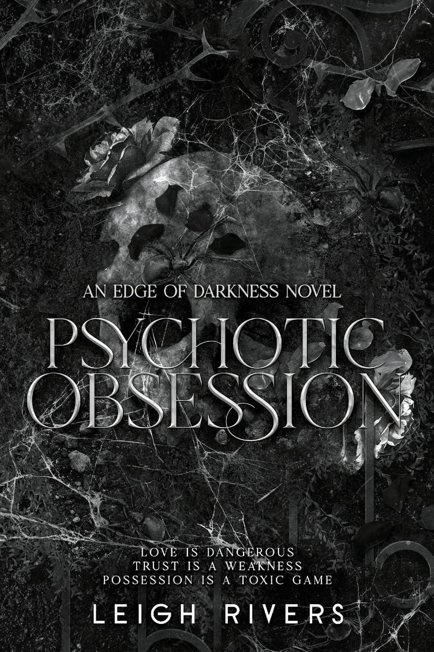 Psychotic Obsession (The Edge of Darkness Trilogy)