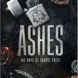 ASHES - (The Boys of Chapel Crest #3) (Paperback)