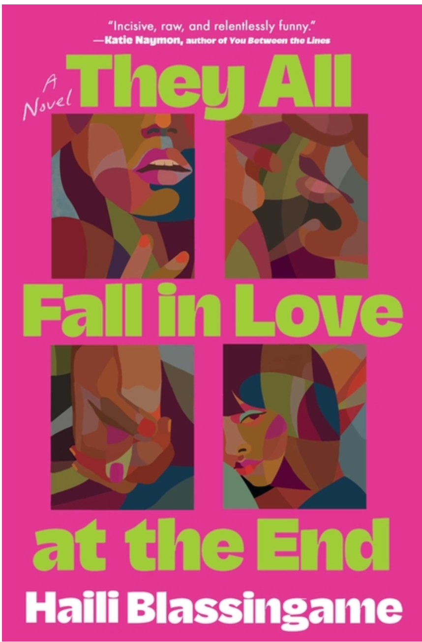 They All Fall in love at the End- Haili Blassingame