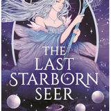 The Last Starborn Seer - by Venetia Constantine (Hardcover)