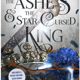 The Ashes & the Star-Cursed King