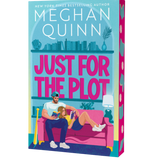 Just For the Plot- Megan Quinn