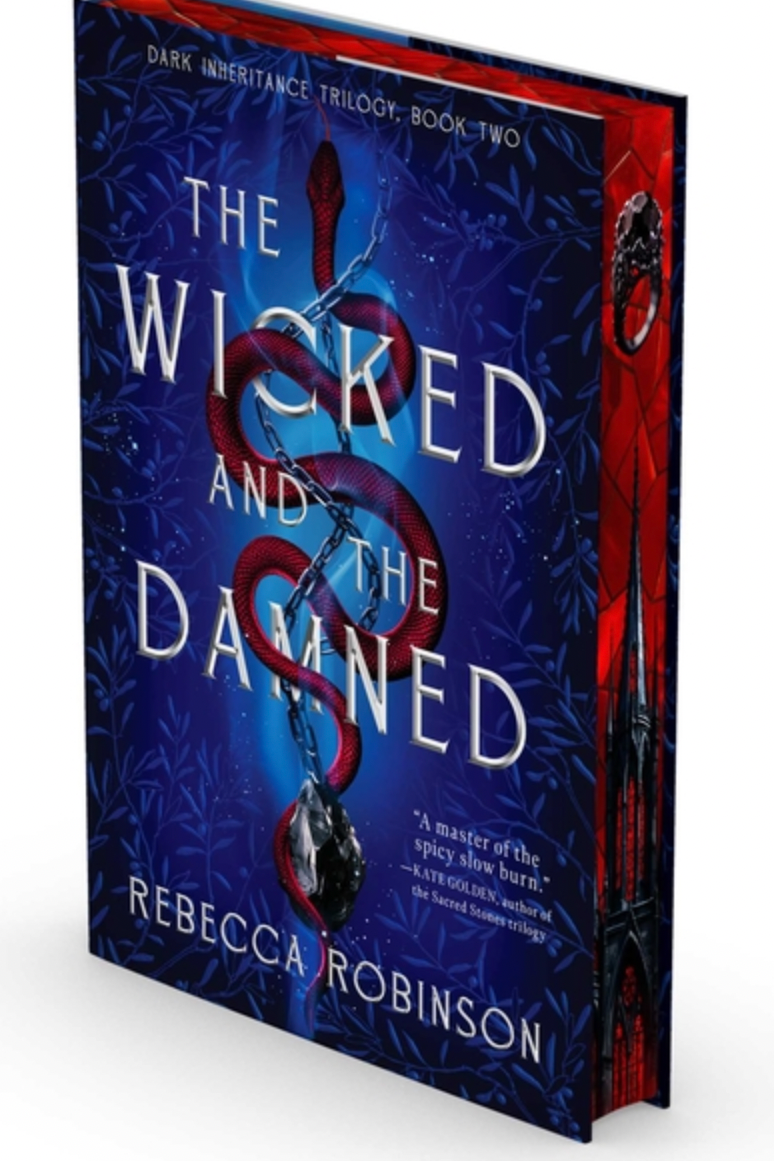 The Wicked and the Damned - (Dark Inheritance Trilogy) by Rebecca Robinson (Hardcover)