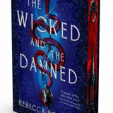 The Wicked and the Damned - (Dark Inheritance Trilogy) by Rebecca Robinson (Hardcover)