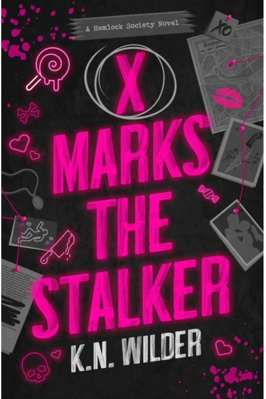 X Marks the Stalker- K.N. Wilder