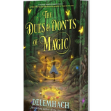 Dues and Donts fo Magic- Delemhach
