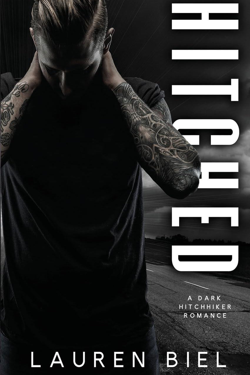 Hitched: A Dark Hitchhiker Romance