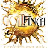 Goldfinch - (The Plated Prisoner) (Paperback)