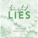 Twisted Lies