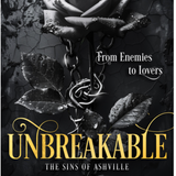 Unbreakable: A Dark Second Chance Romance