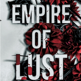 Empire of Lust : Special Edition Print