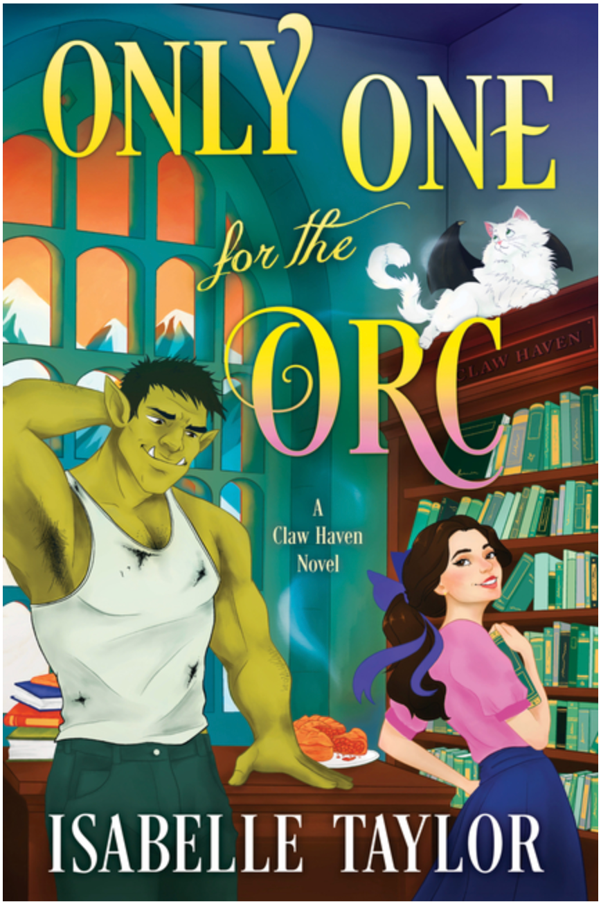 Only One For The Orc_ Isabelle Taylor