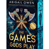 The Games Gods Play- Abgail Owen