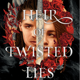 Heir of Twisted Lies - (The Broken Souls and Bones)  (Hardcover)