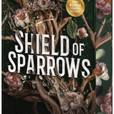 Shield of Sparrows - (Paperback)