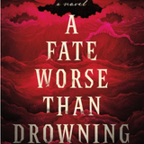 A Fate Worse Than Drowning (Paperback)