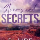 Storms and Secrets: A Small-Town Romance (The Haven Brothers)