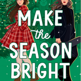 Make the Season Bright -  (Paperback)