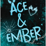 Ace and Ember- Kate Crew
